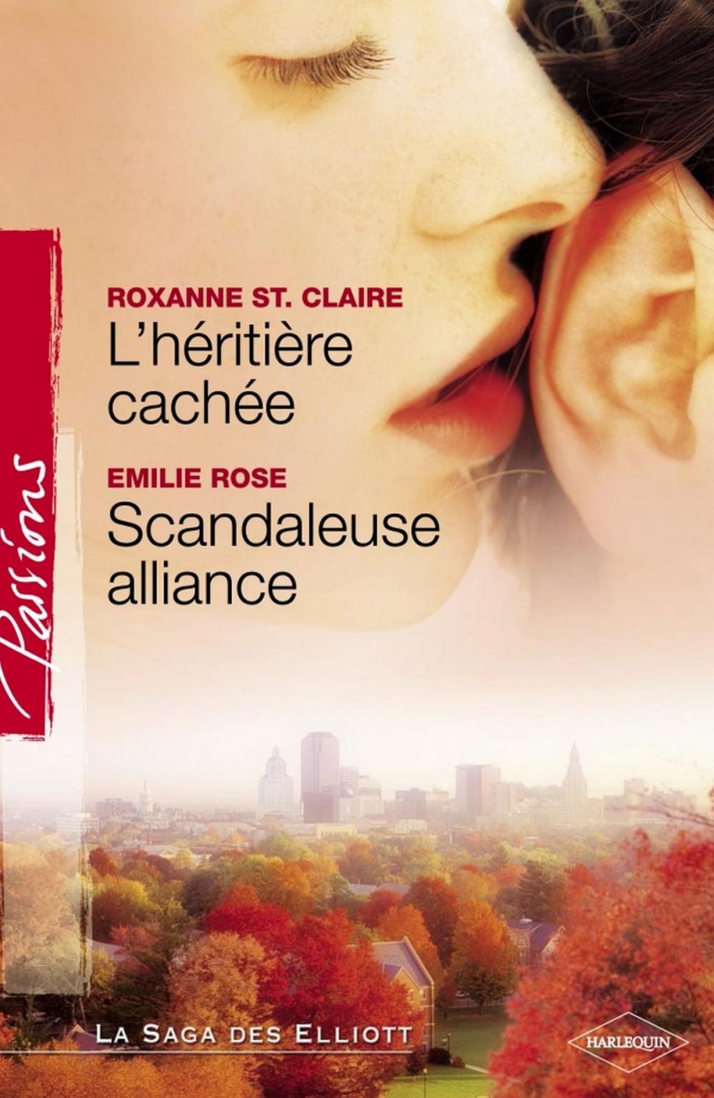 Big bigCover of L'héritière cachée - Scandaleuse alliance (Harlequin Passions)