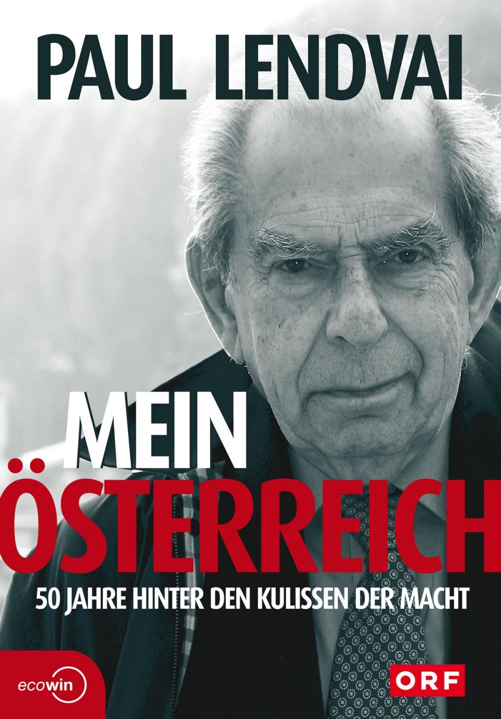 Big bigCover of Mein Österreich. 50 Jahre hinter den Kulissen der Macht