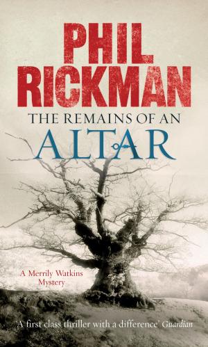 Cover of the book The Remains of An Altar by Laurie Graham