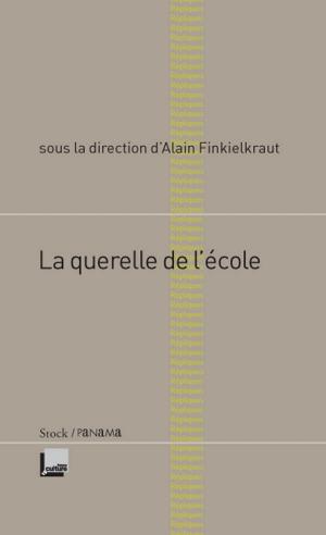 Cover of the book La querelle de l'école by Rachel Kushner