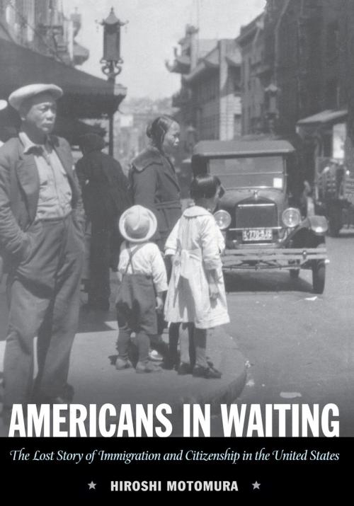 Cover of the book Americans in Waiting by Hiroshi Motomura, Oxford University Press