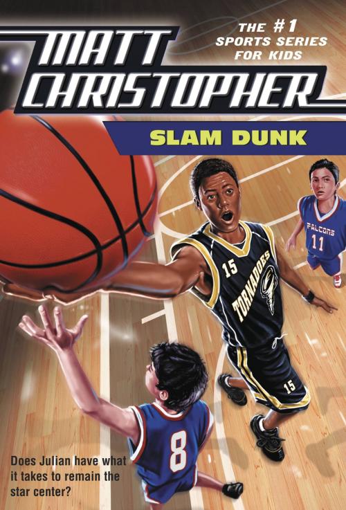 Cover of the book Slam Dunk by Matt Christopher, Little, Brown Books for Young Readers