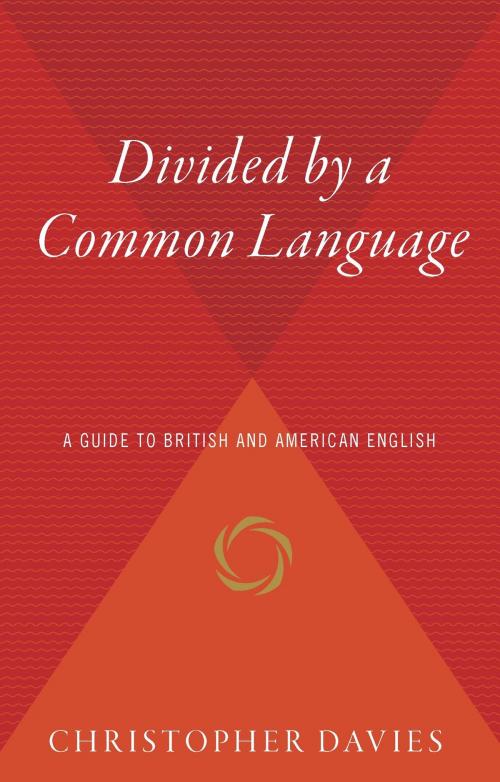 Cover of the book Divided by a Common Language by Christopher Davies, HMH Books