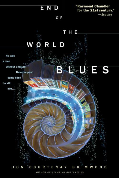 Cover of the book End of the World Blues by Jon Courtenay Grimwood, Random House Publishing Group