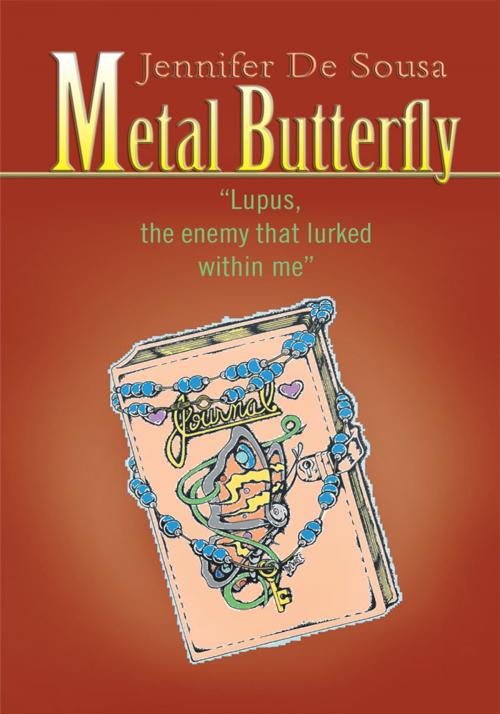 Cover of the book Metal Butterfly by Jennifer De Sousa, iUniverse