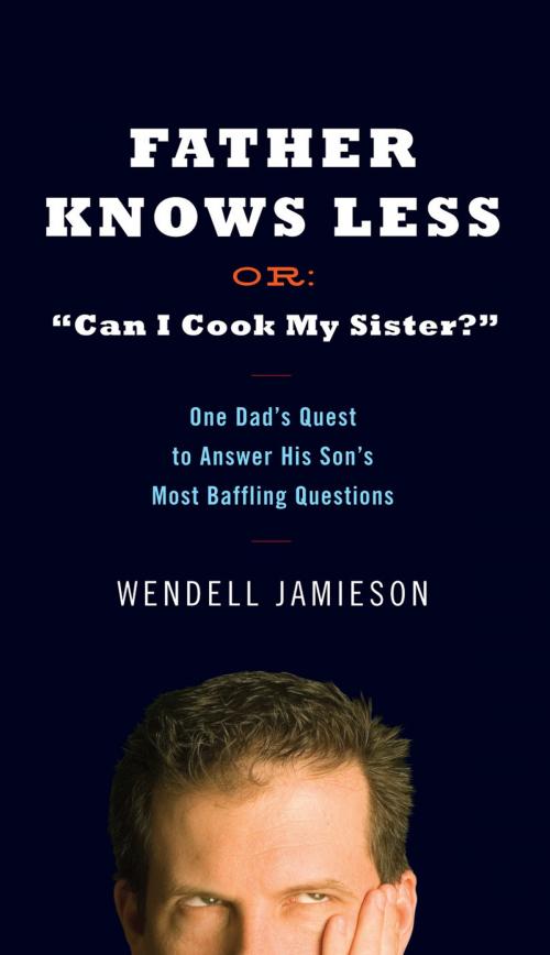 Cover of the book Father Knows Less by Wendell Jamieson, Penguin Publishing Group