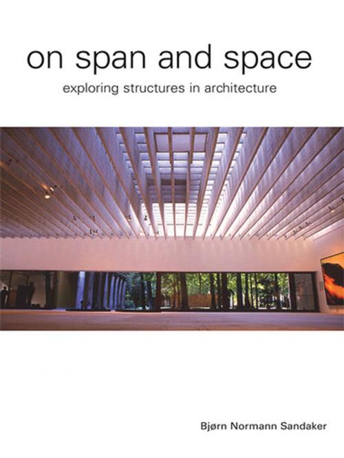 Cover of the book On Span and Space by Bjorn N. Sandaker, Taylor and Francis