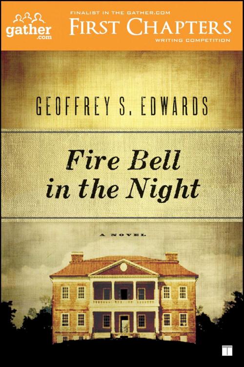 Cover of the book Fire Bell in the Night by Geoffrey Edwards, Touchstone