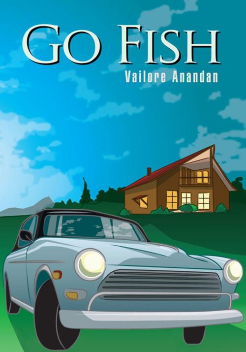 Cover of the book Go Fish by Vailore Anandan, Xlibris US