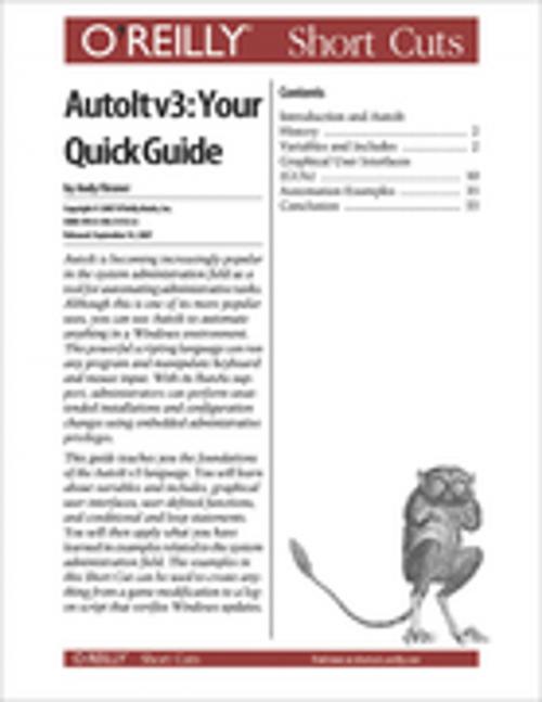 Cover of the book AutoIt v3: Your Quick Guide by Andy Flesner, O'Reilly Media