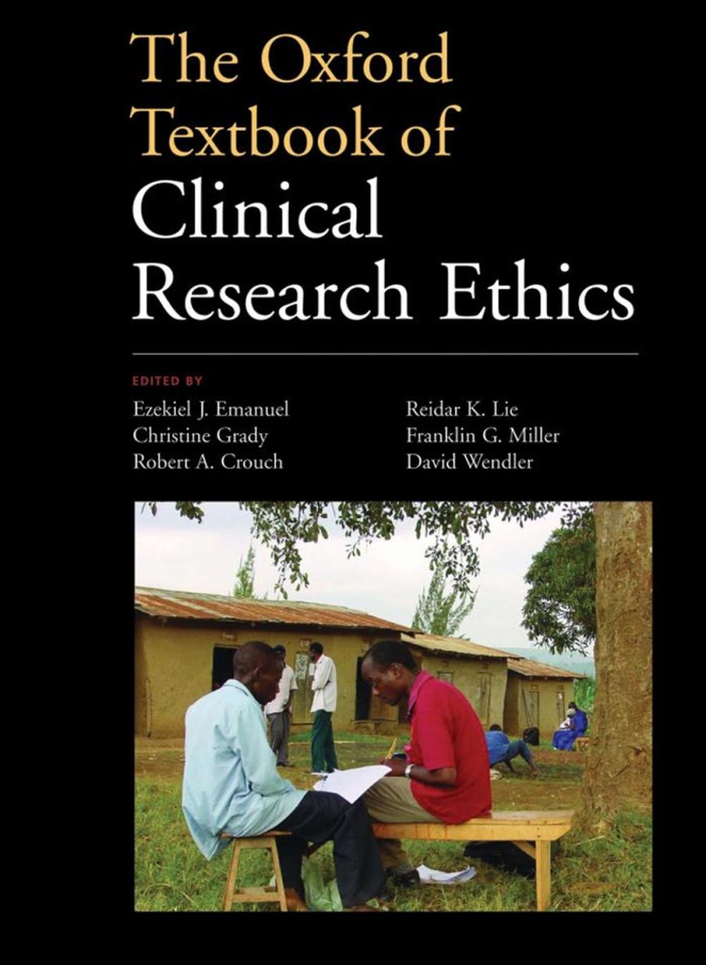 Big bigCover of The Oxford Textbook of Clinical Research Ethics