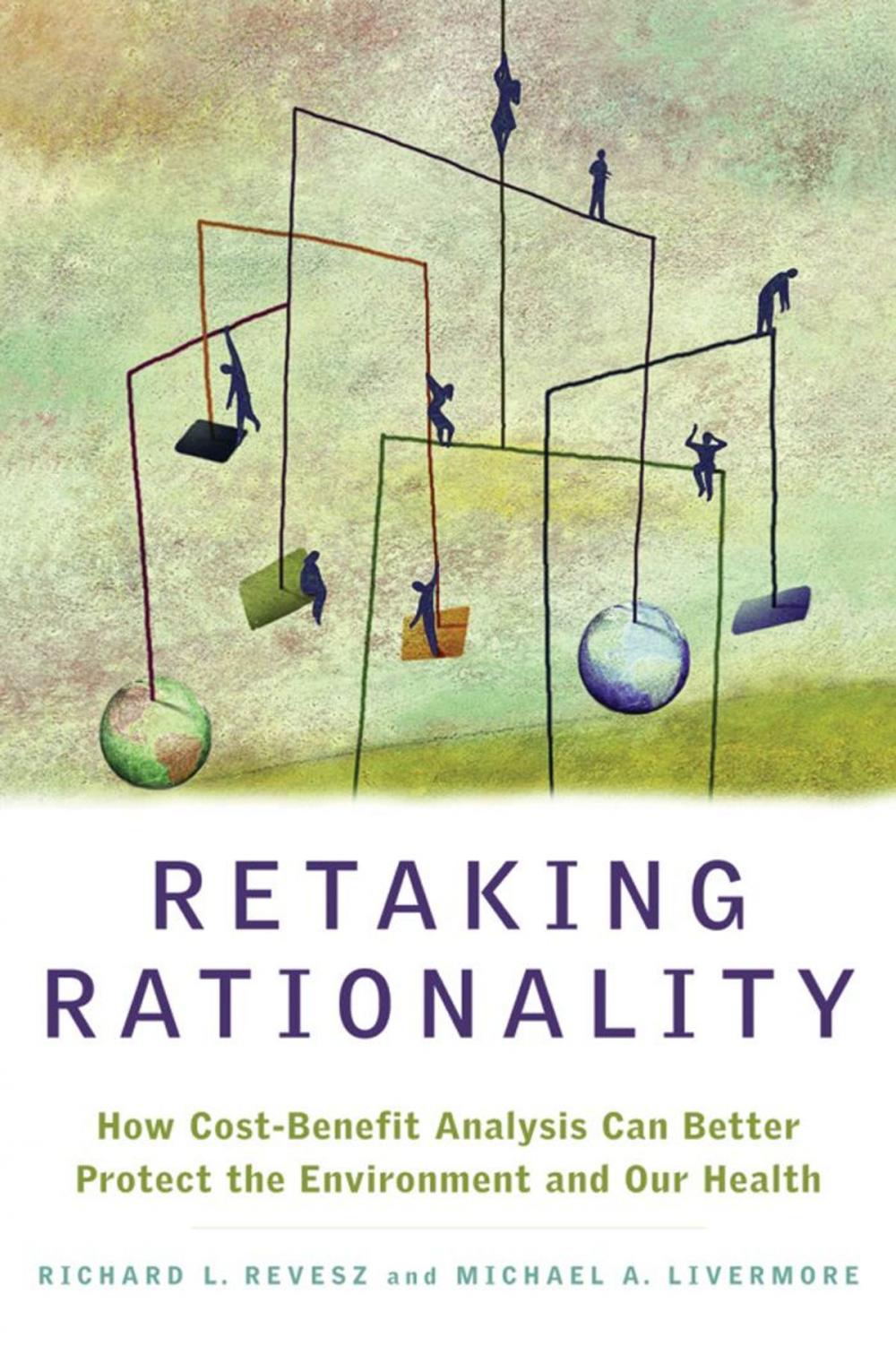 Big bigCover of Retaking Rationality