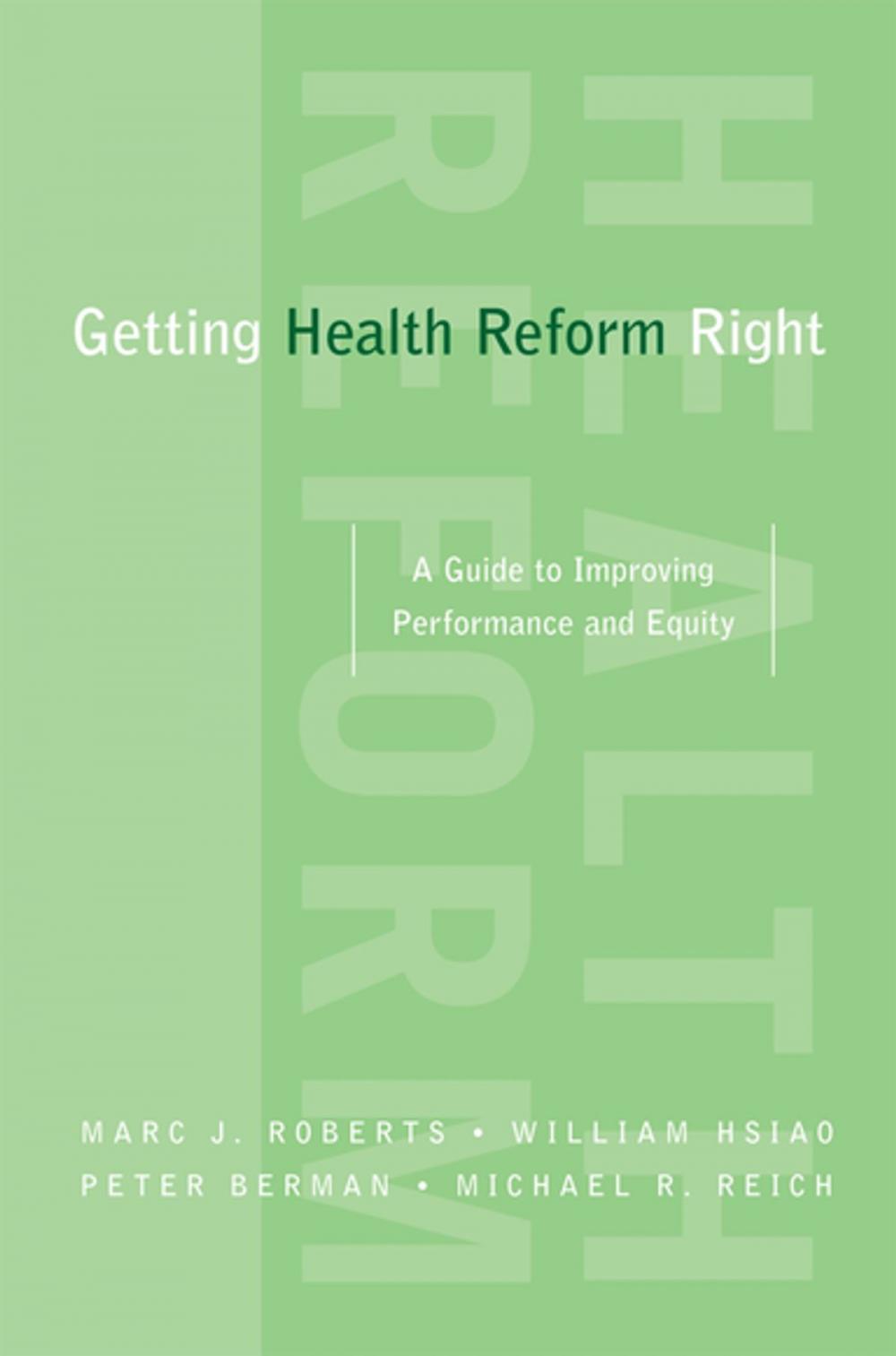 Big bigCover of Getting Health Reform Right