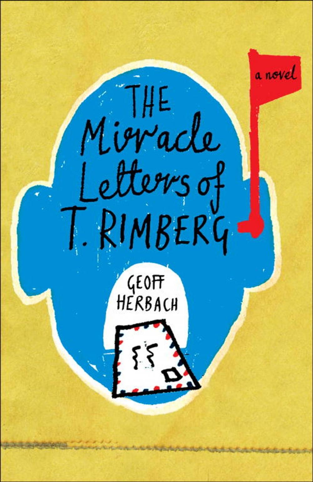 Big bigCover of The Miracle Letters of T. Rimberg