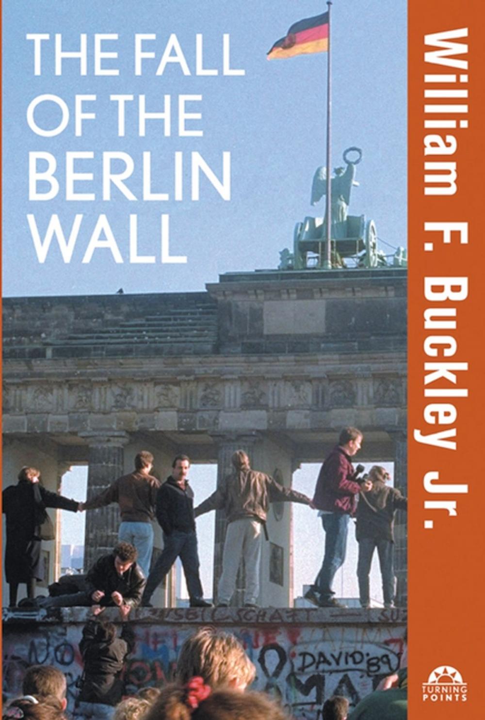 Big bigCover of The Fall of the Berlin Wall