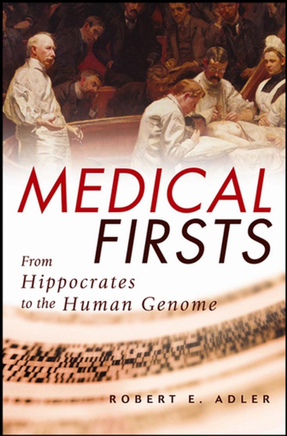 Big bigCover of Medical Firsts