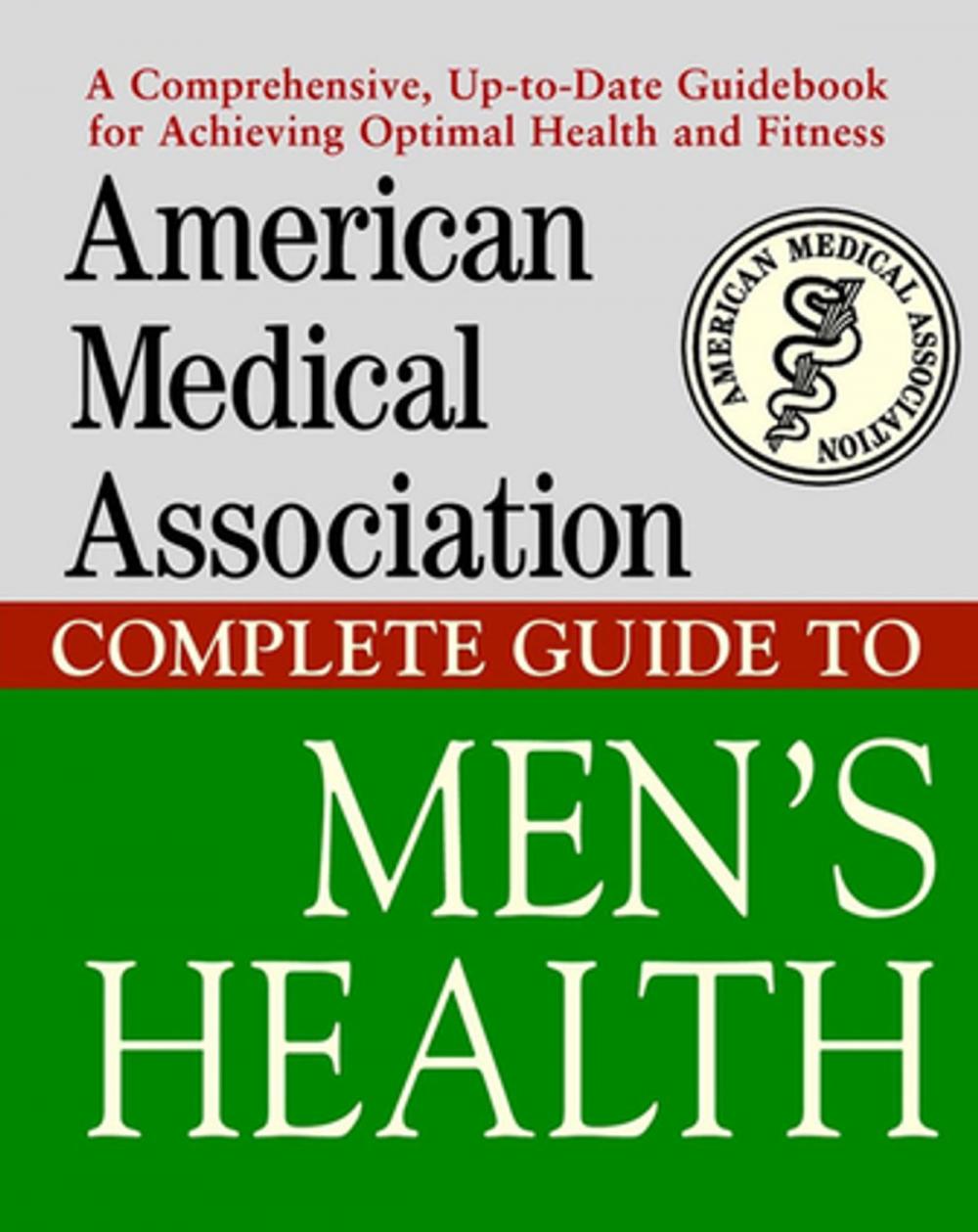 Big bigCover of American Medical Association Complete Guide to Men's Health