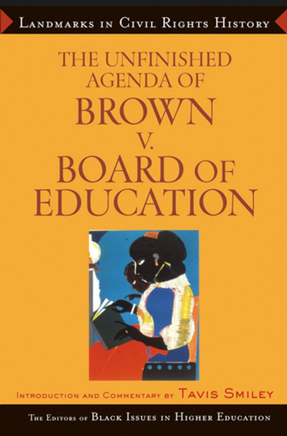 Big bigCover of The Unfinished Agenda of Brown v. Board of Education