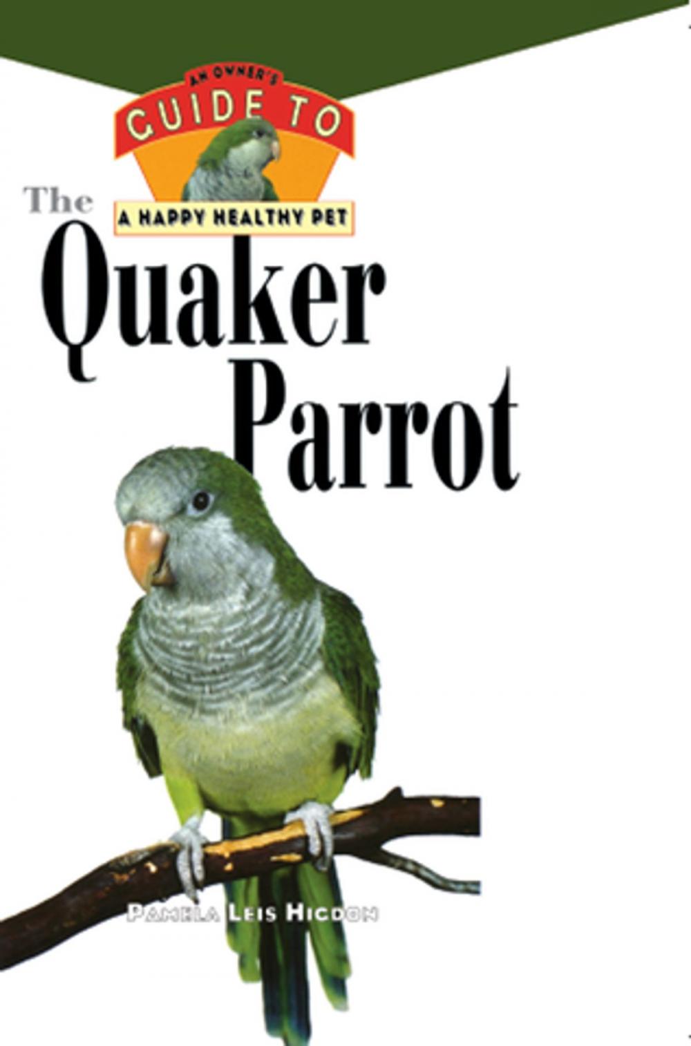 Big bigCover of The Quaker Parrot