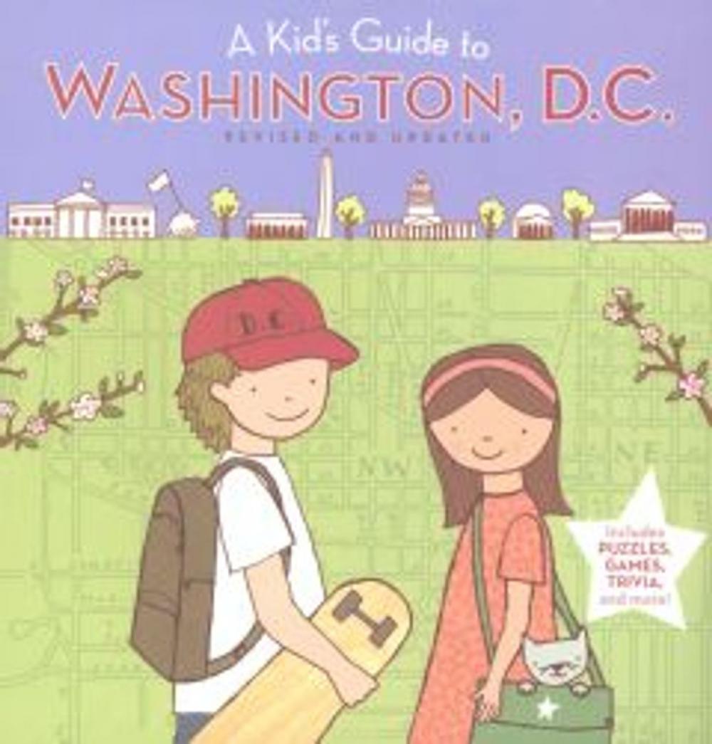 Big bigCover of A Kid's Guide to Washington, D.C.