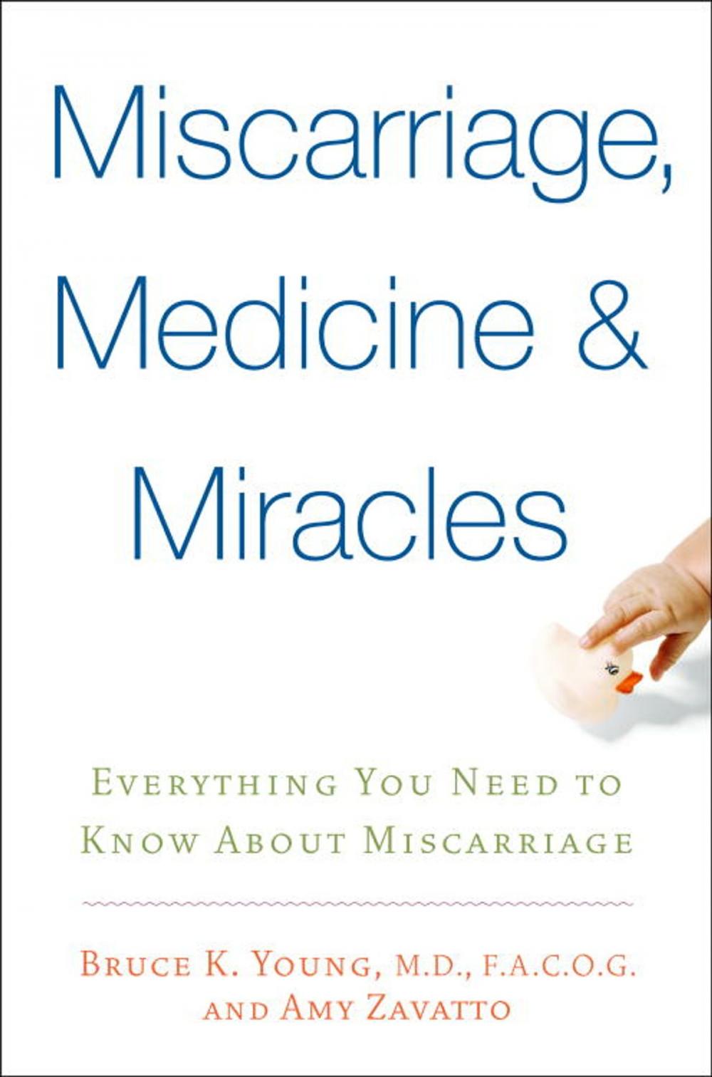 Big bigCover of Miscarriage, Medicine & Miracles