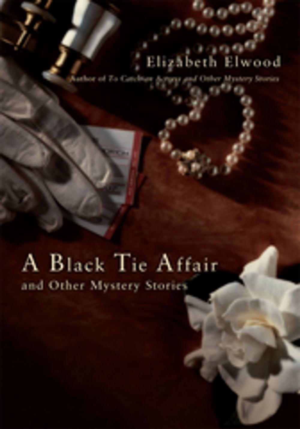 Big bigCover of A Black Tie Affair and Other Mystery Stories