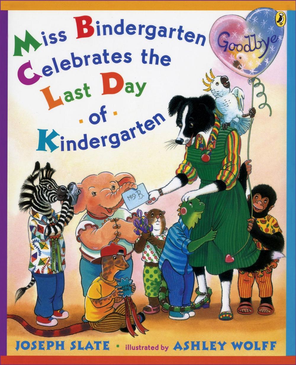 Big bigCover of Miss Bindergarten Celebrates the Last Day of Kindergarten