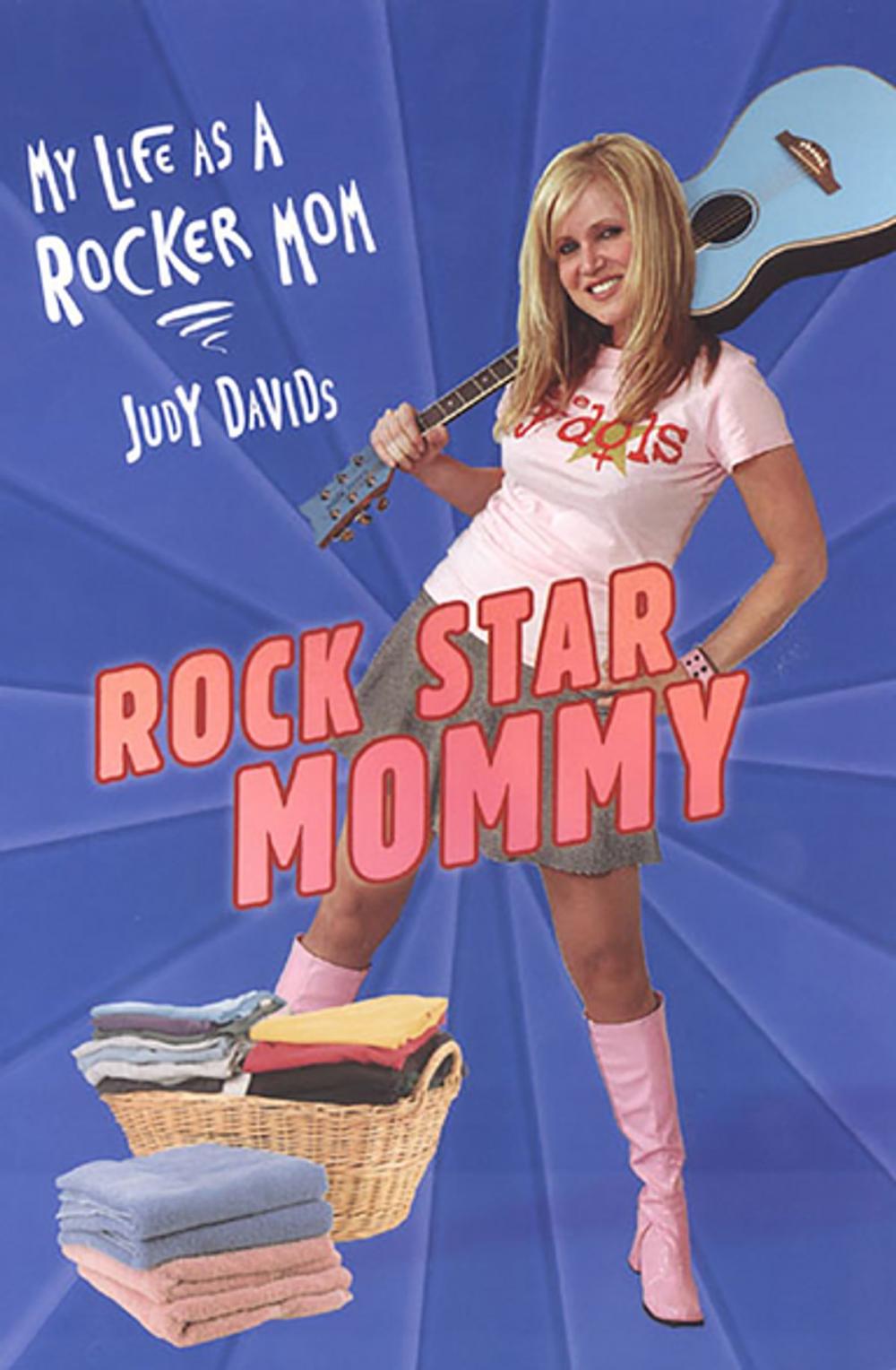 Big bigCover of Rock Star Mommy: