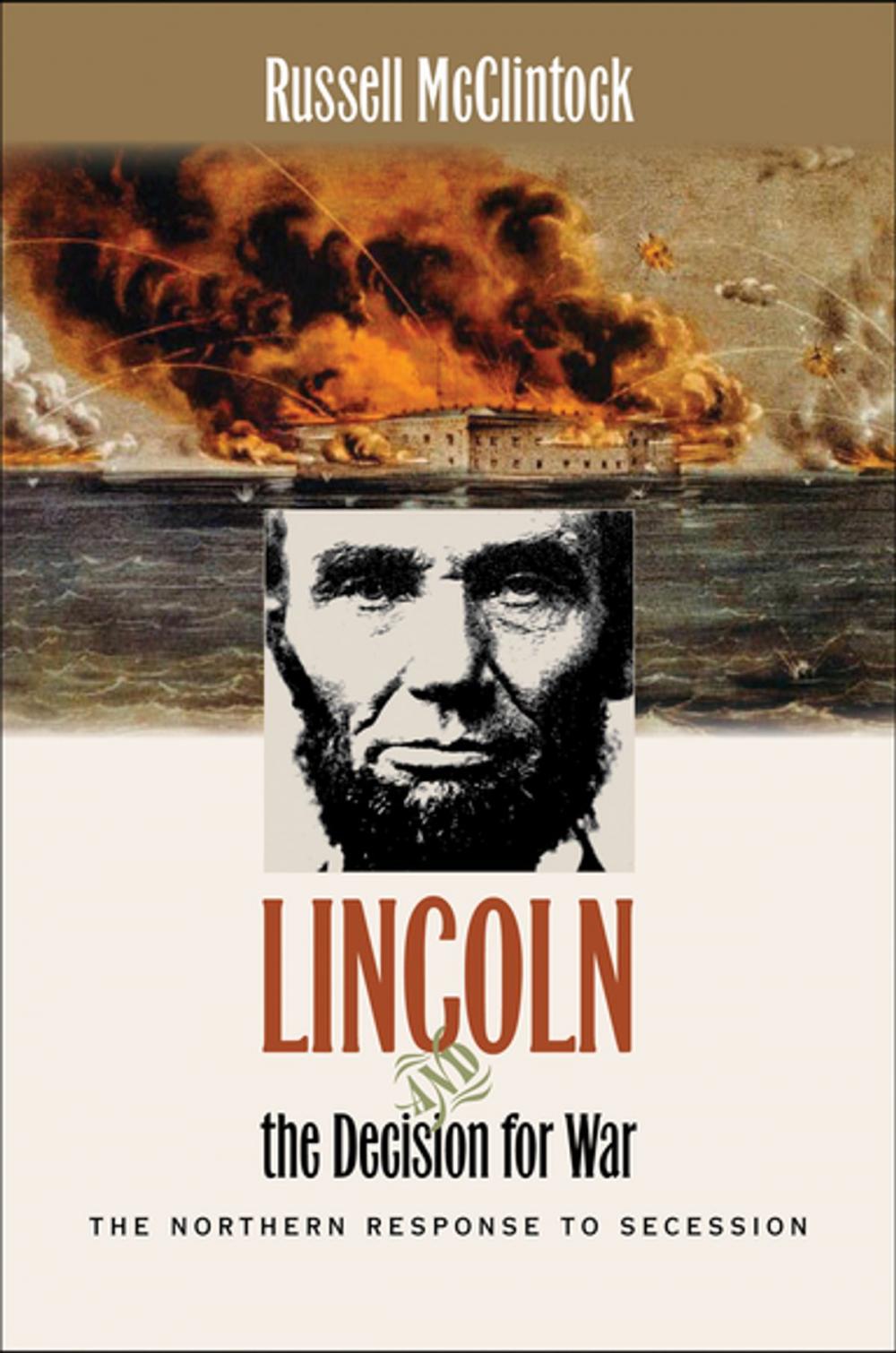 Big bigCover of Lincoln and the Decision for War