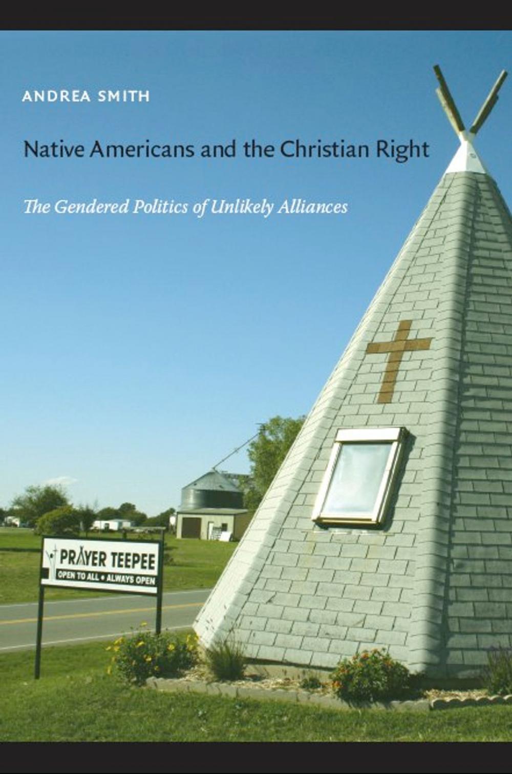 Big bigCover of Native Americans and the Christian Right