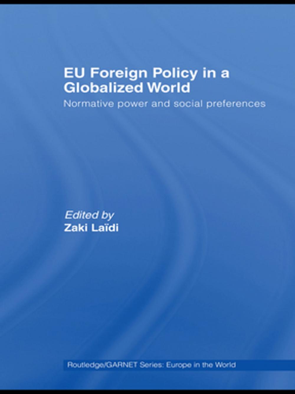 Big bigCover of EU Foreign Policy in a Globalized World