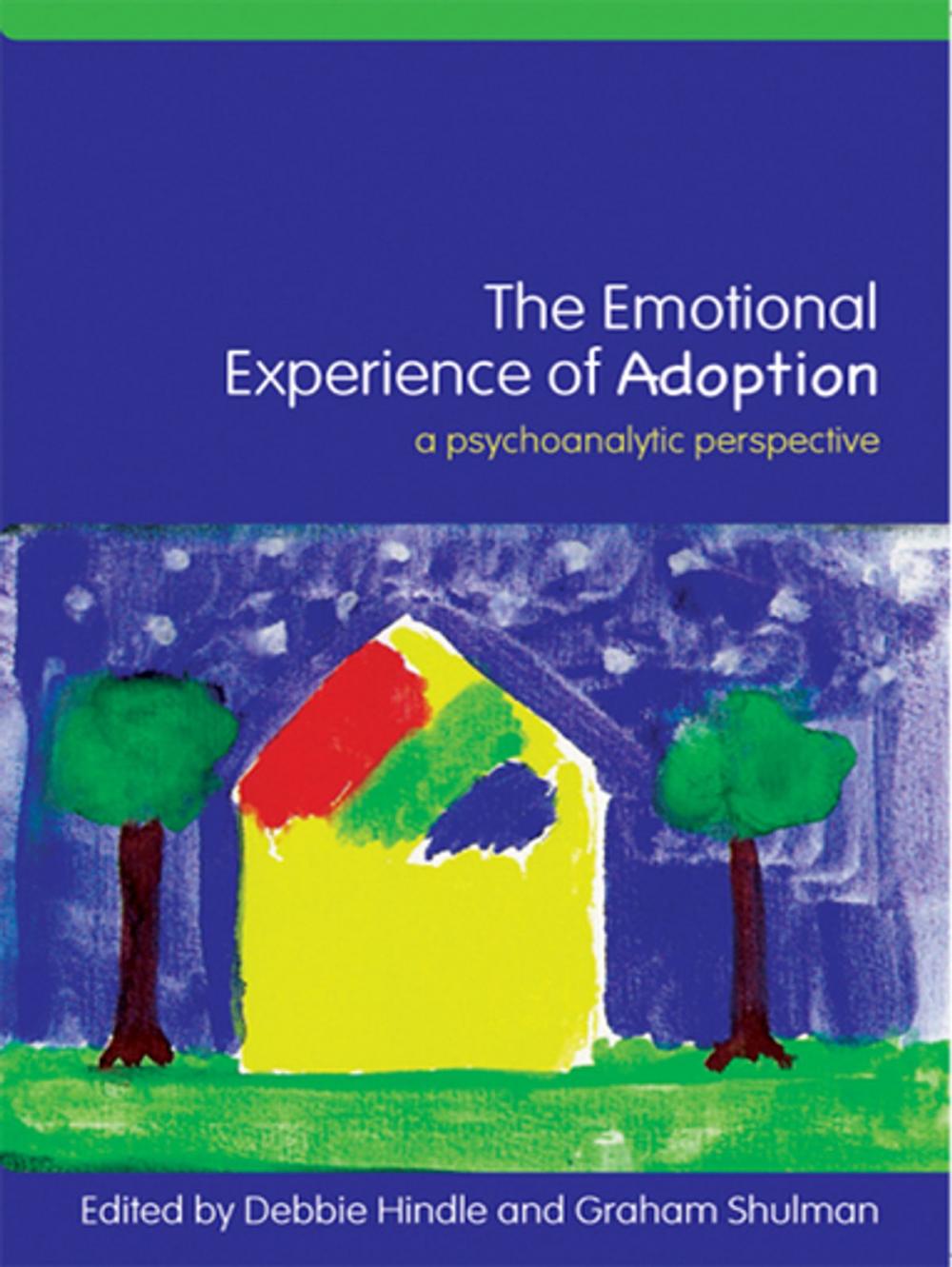 Big bigCover of The Emotional Experience of Adoption