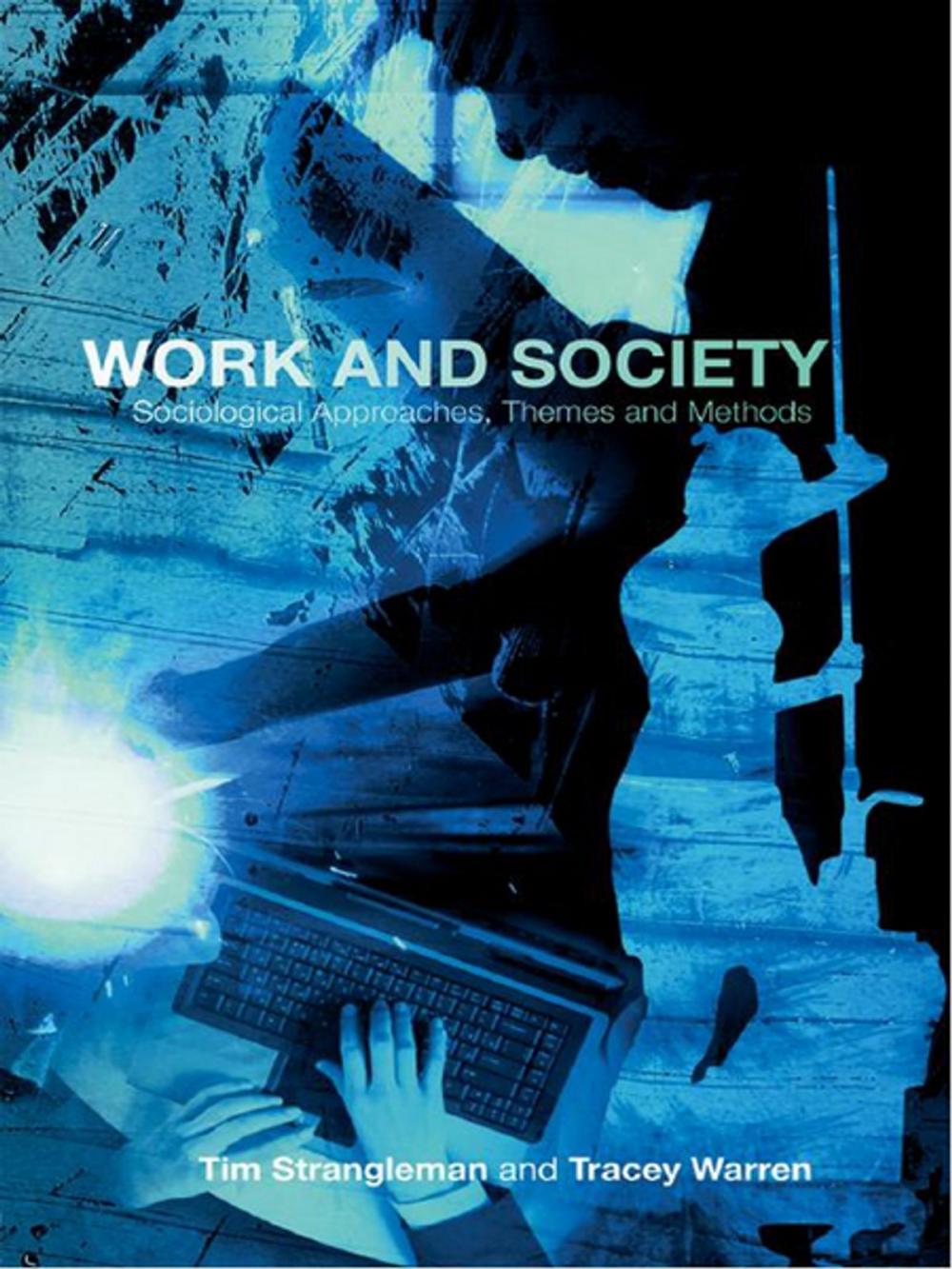 Big bigCover of Work and Society