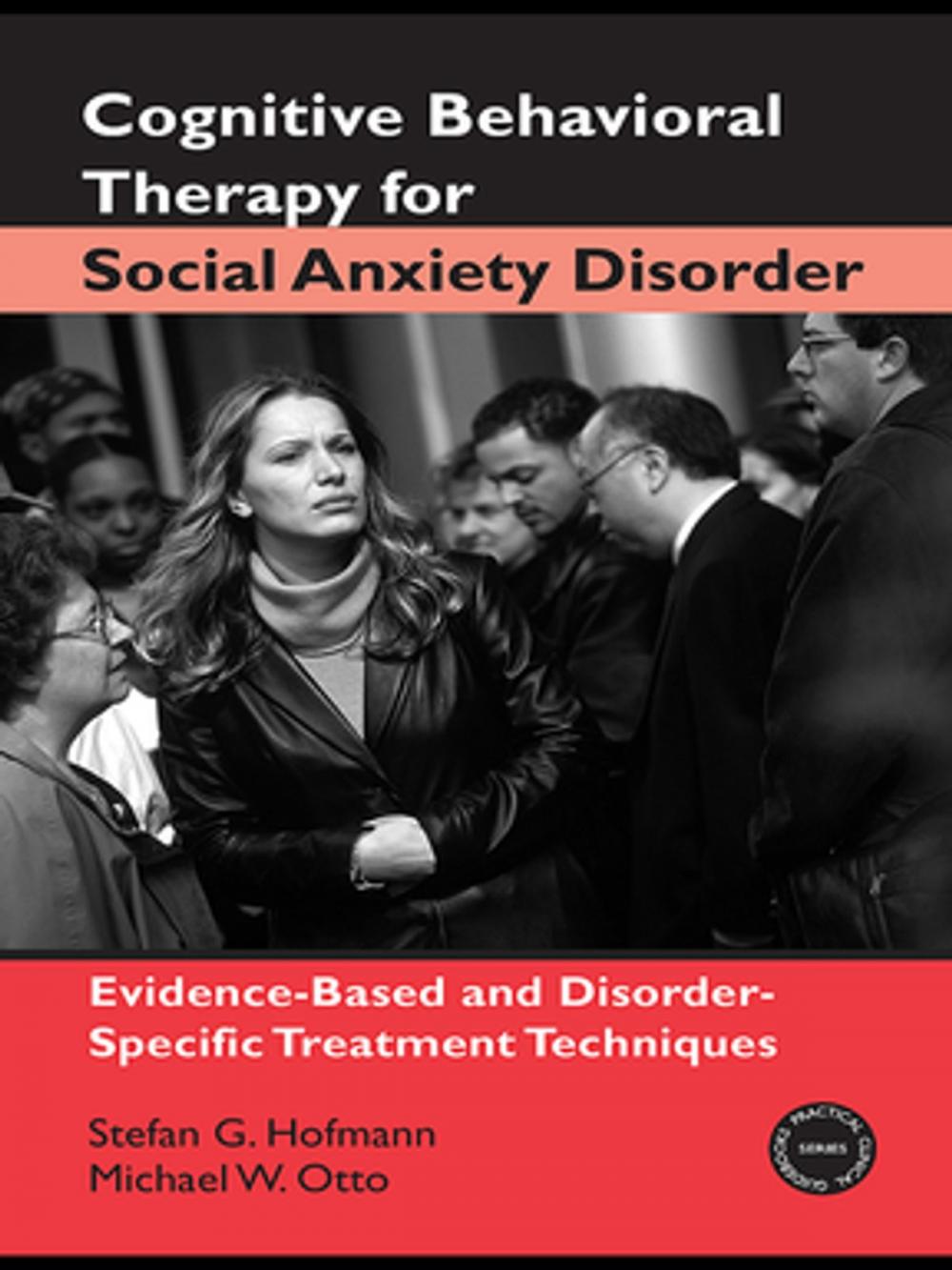 Big bigCover of Cognitive Behavioral Therapy of Social Anxiety Disorder