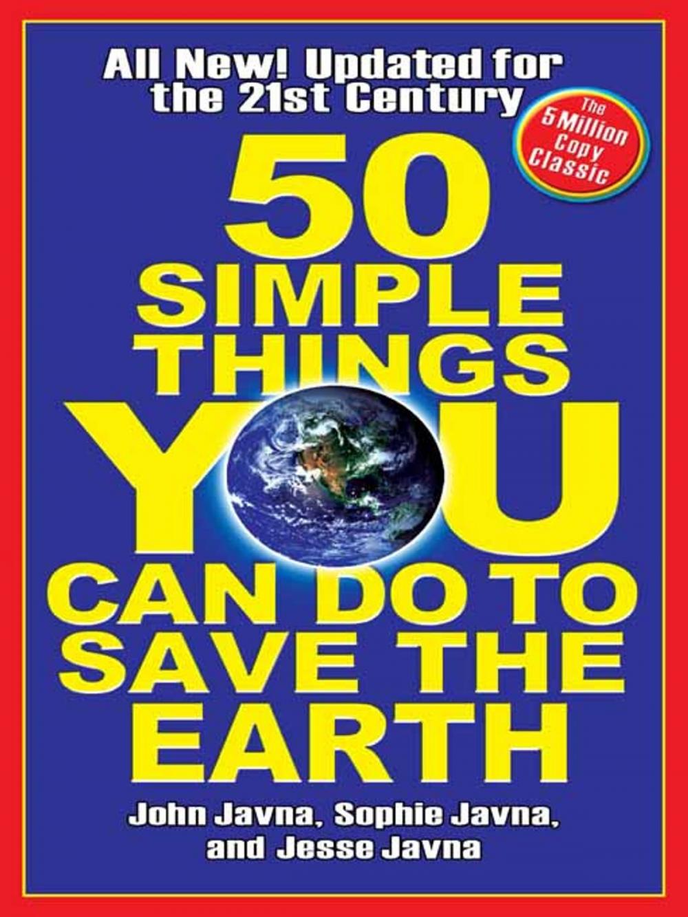 Big bigCover of 50 Simple Things You Can Do to Save the Earth