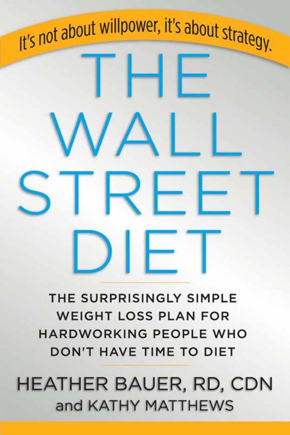 Big bigCover of The Wall Street Diet