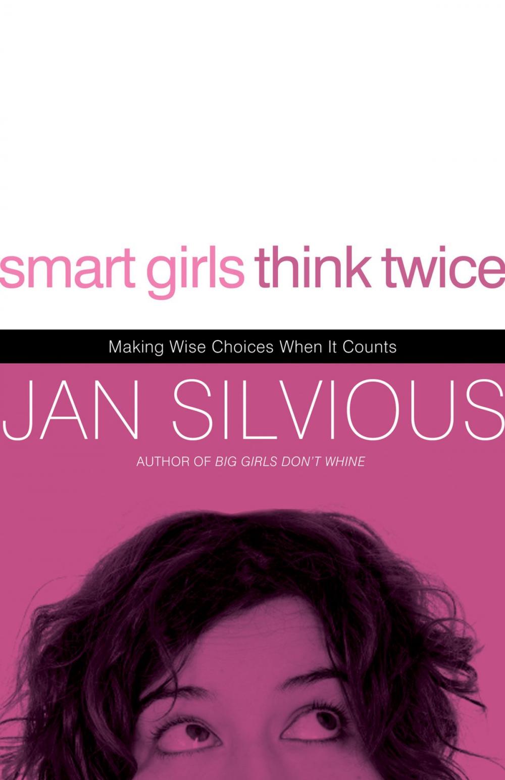 Big bigCover of Smart Girls Think Twice