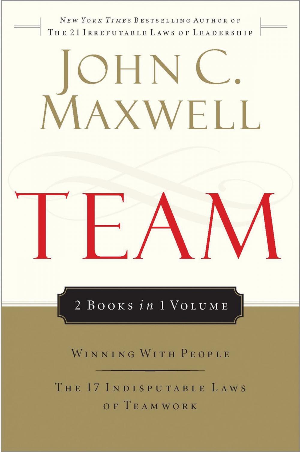 Big bigCover of Team Maxwell 2in1 (Winning With People/17 Indisputable Laws)