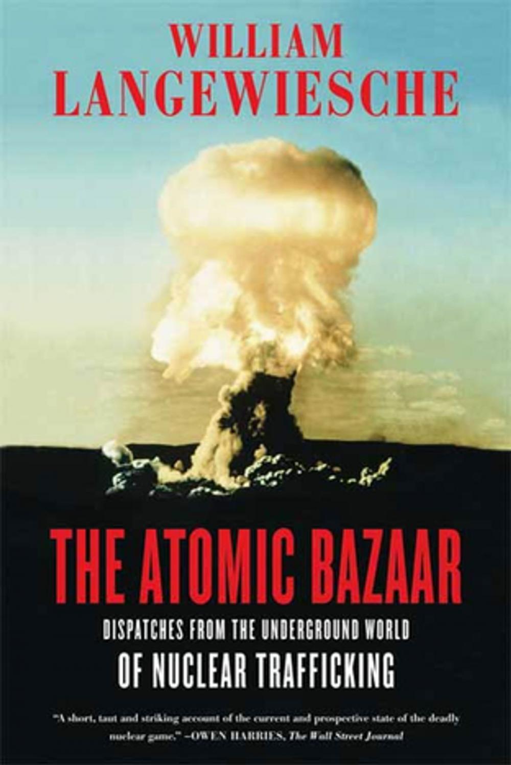 Big bigCover of The Atomic Bazaar