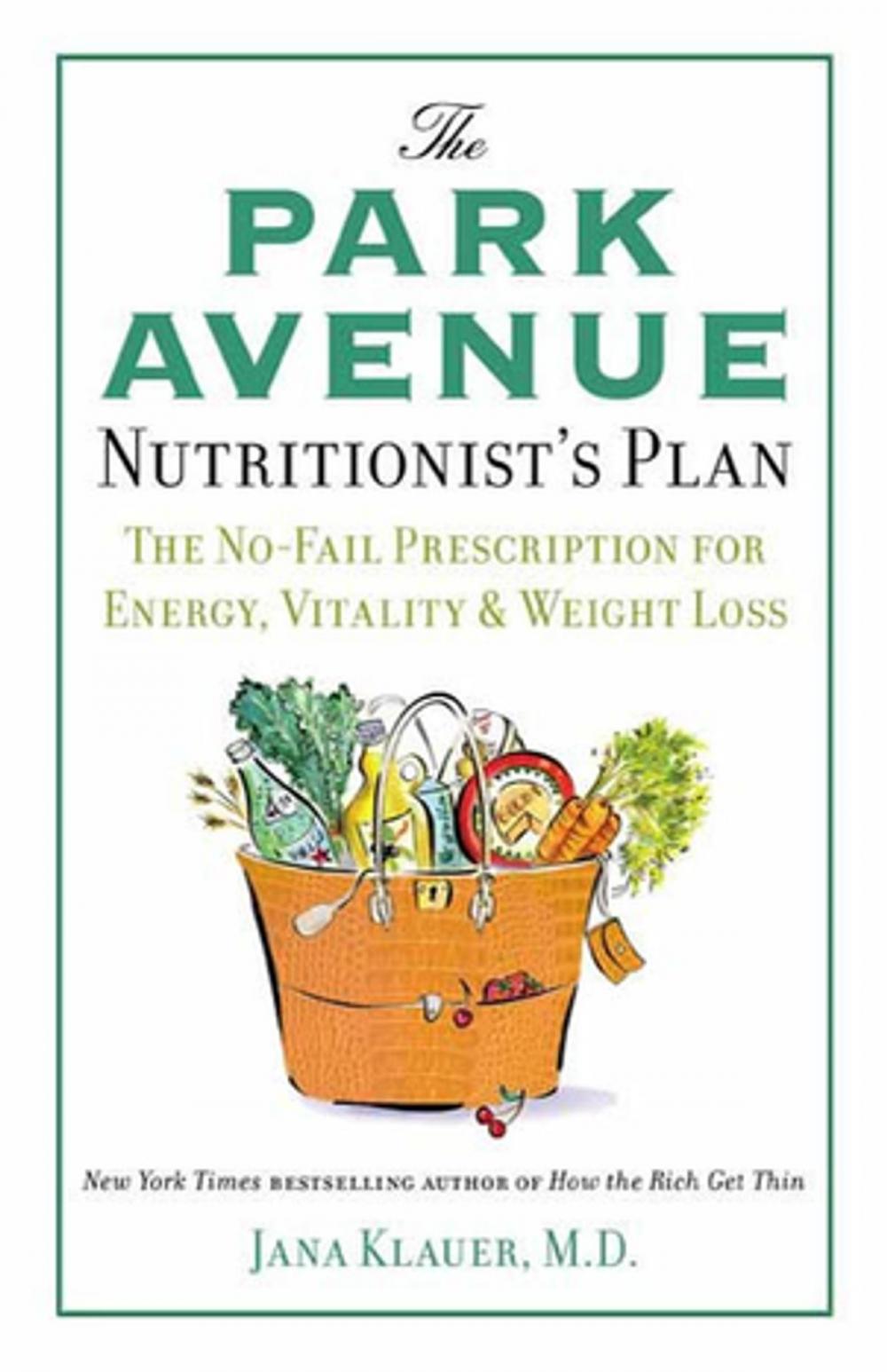 Big bigCover of The Park Avenue Nutritionist's Plan