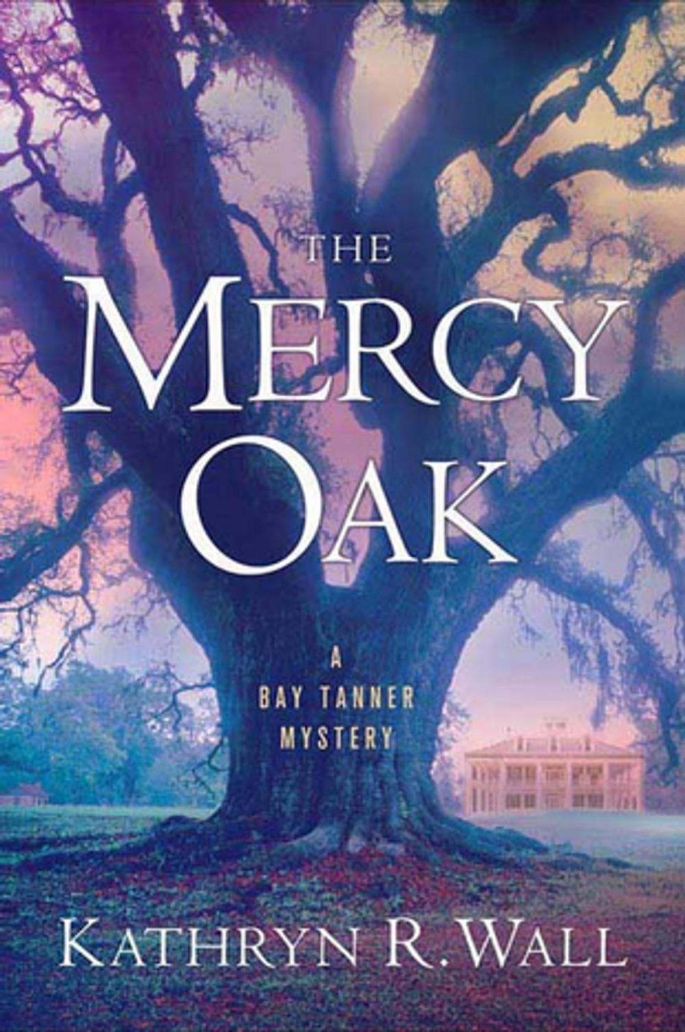 Big bigCover of The Mercy Oak