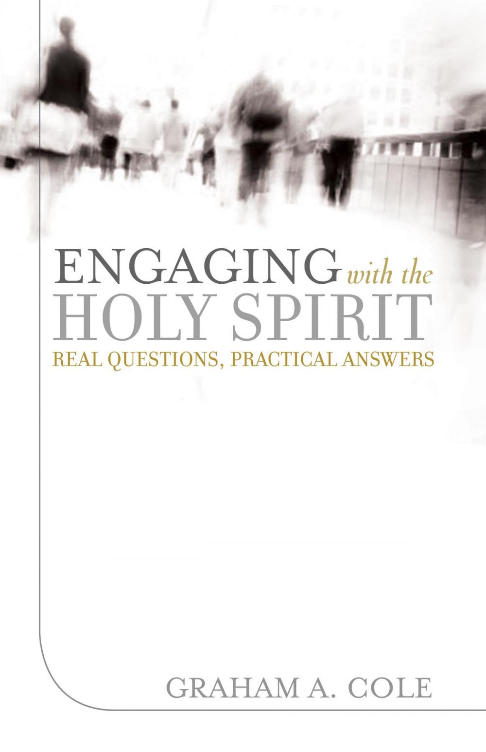 Big bigCover of Engaging with the Holy Spirit