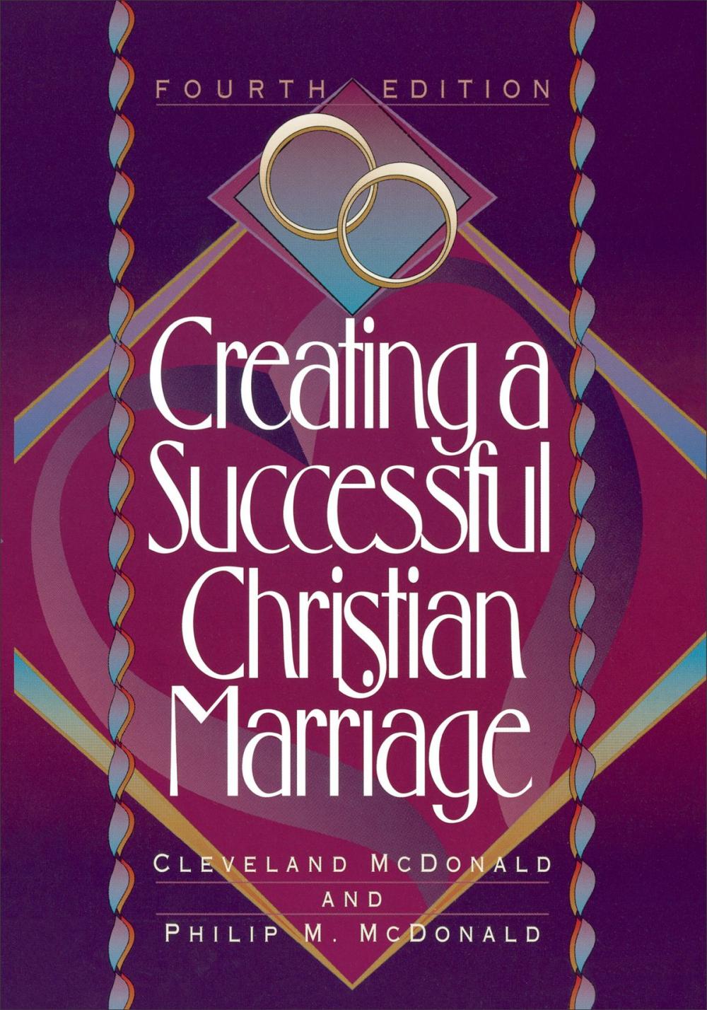 Big bigCover of Creating a Successful Christian Marriage