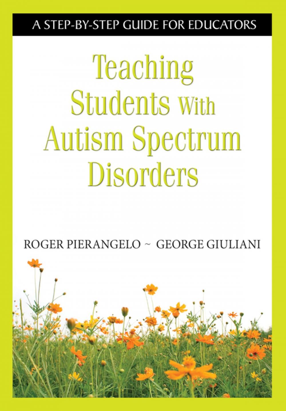 Big bigCover of Teaching Students With Autism Spectrum Disorders