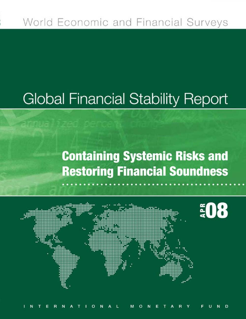 Big bigCover of Global Financial Stability Report, April 2008