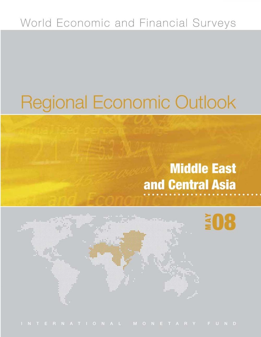 Big bigCover of Regional Economic Outlook: Middle East and Central Asia (May 2008)