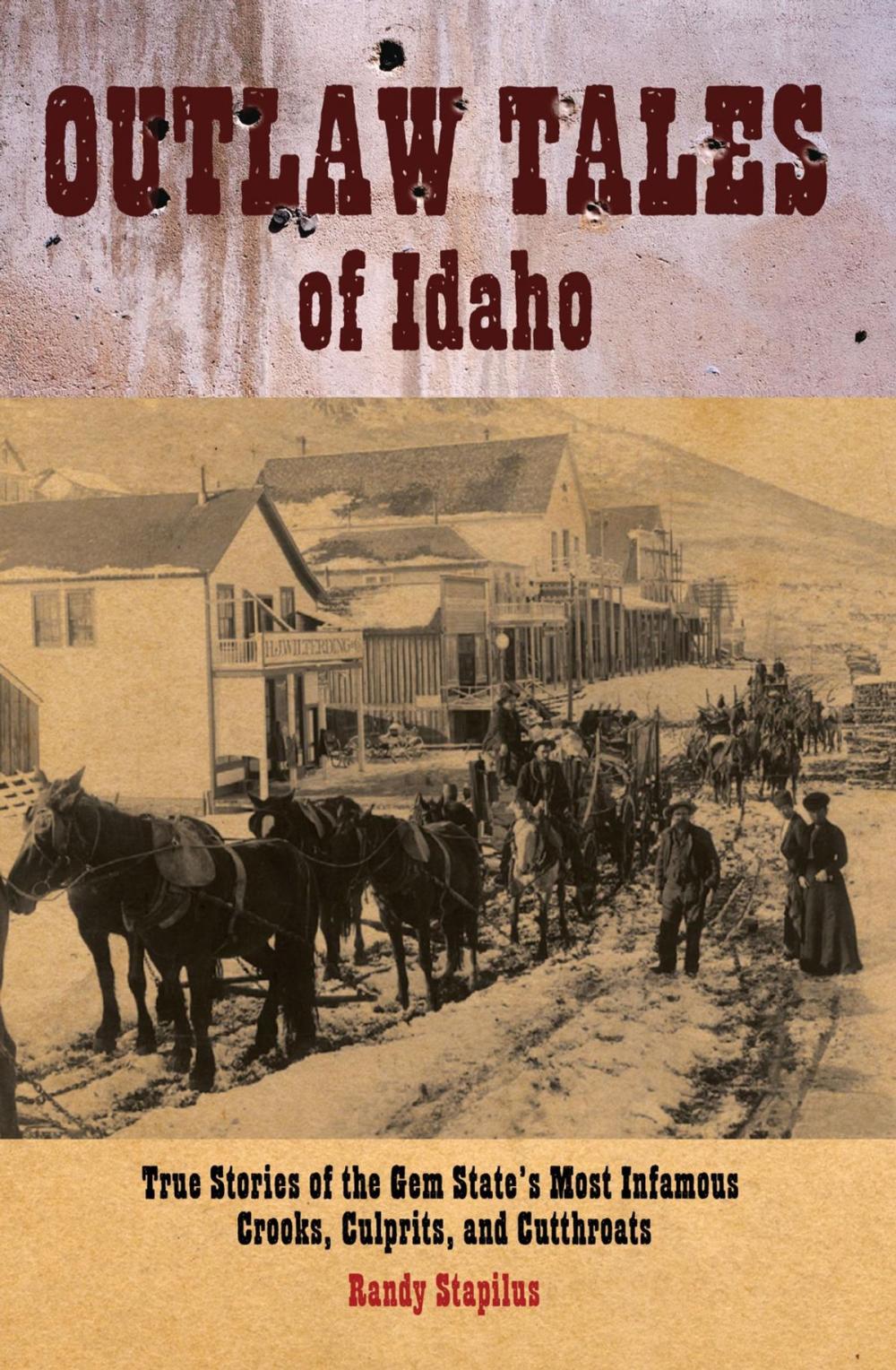 Big bigCover of Outlaw Tales of Idaho