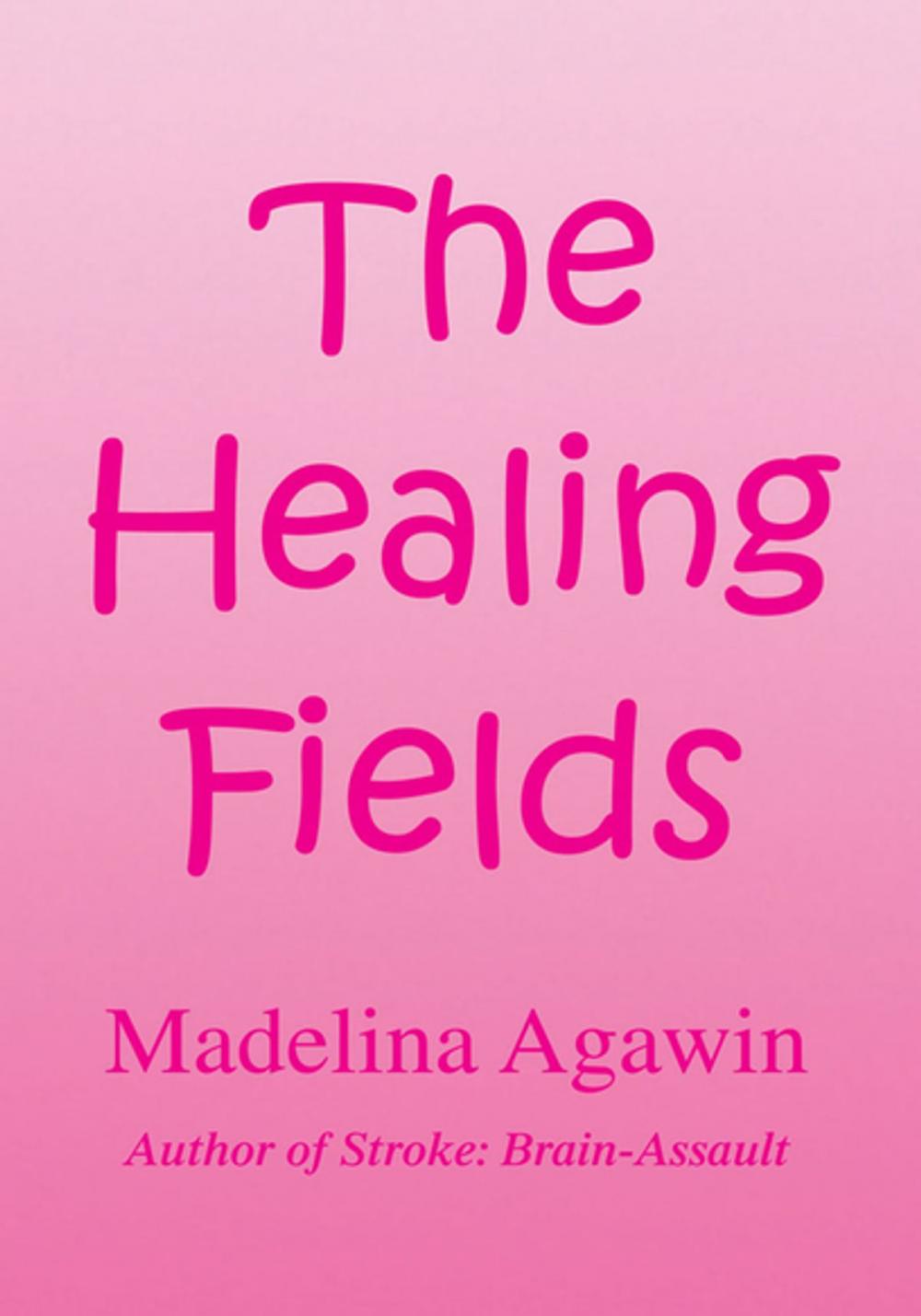 Big bigCover of The Healing Fields