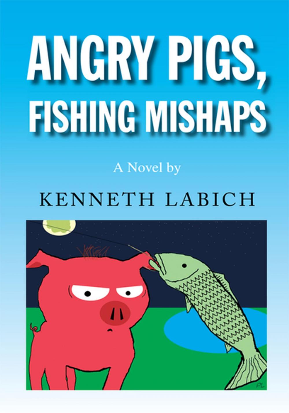 Big bigCover of Angry Pigs, Fishing Mishaps