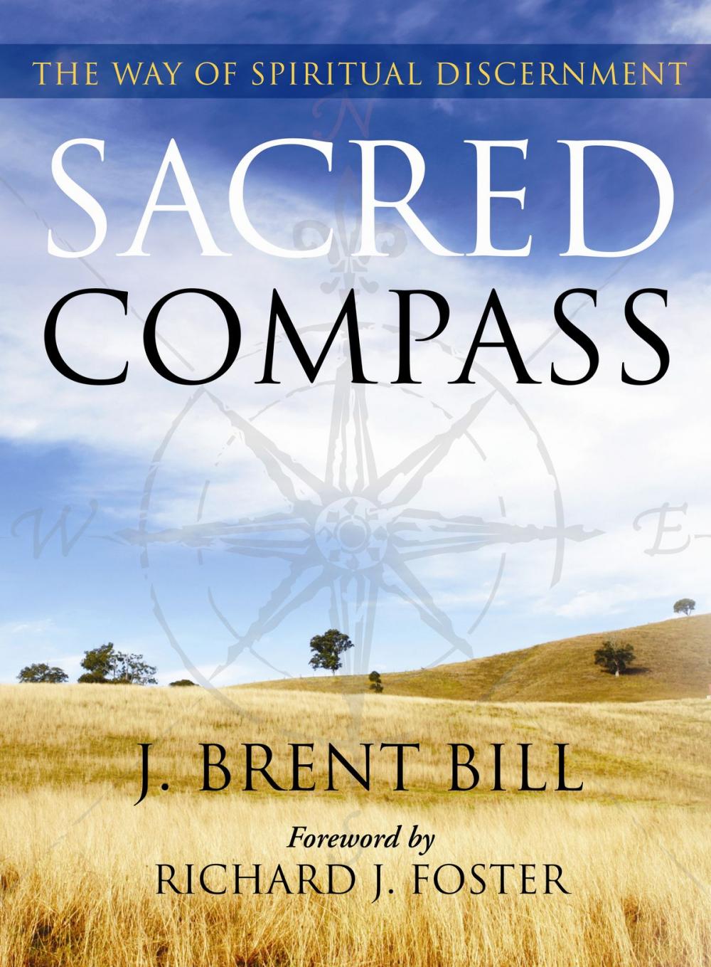 Big bigCover of Sacred Compass: The Way of Spiritual Discernment